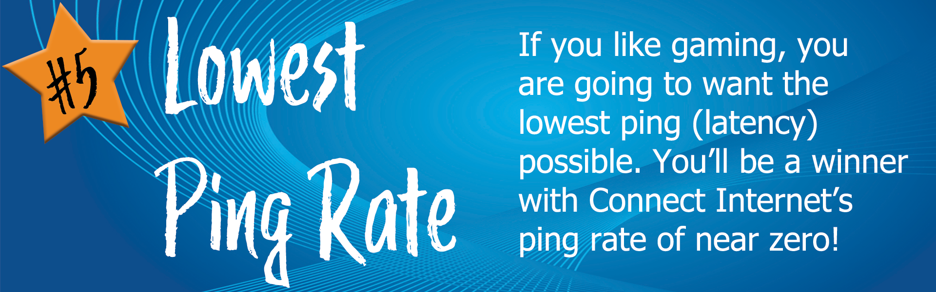 number five reason to connect is a low ping rate
